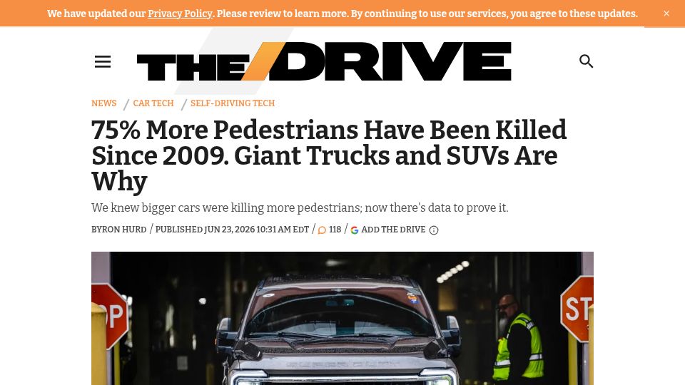 Screenshot of thedrive.com: 75% More Pedestrians Have Been Killed Since 2009. Giant Trucks and SUVs Are Why