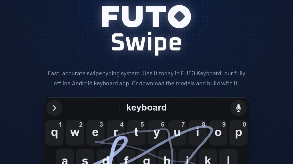 Screenshot of swipe.futo.tech: FUTO Swipe – A new swipe typing model
