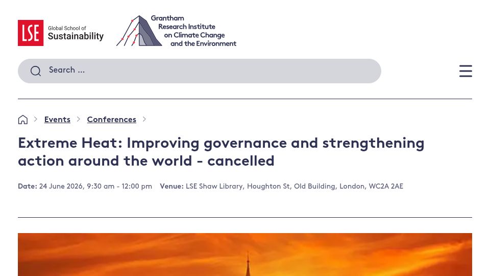 Screenshot of lse.ac.uk: Extreme Heat conference cancelled due to extreme heat warning