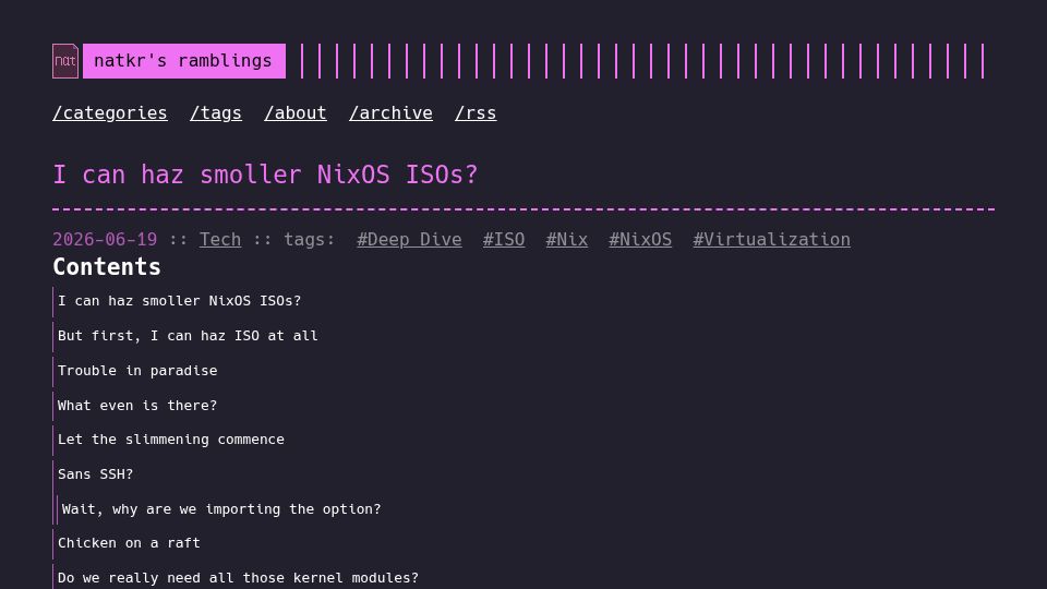 Screenshot of natkr.com: I can haz smoller NixOS ISOs?
