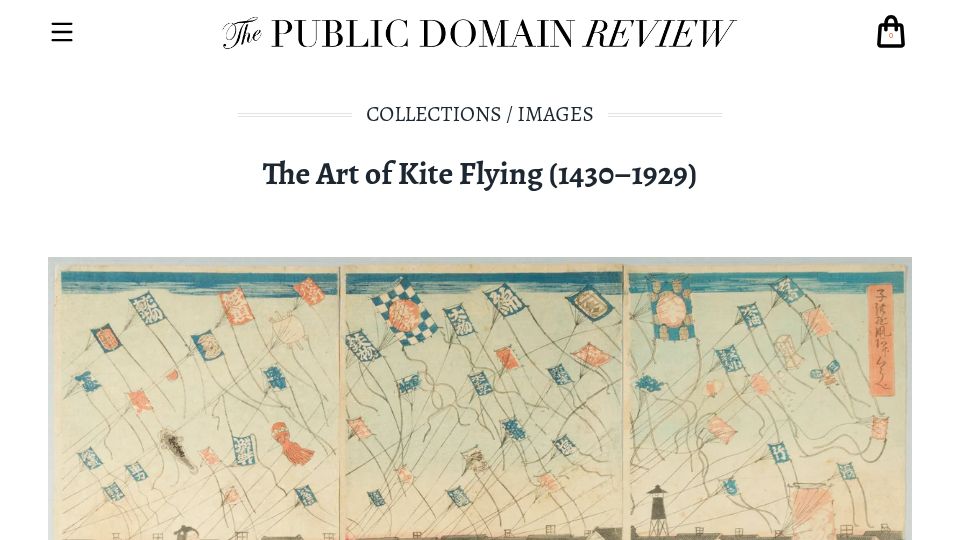 Screenshot of publicdomainreview.org: The Art of Kite Flying (1430–1929)
