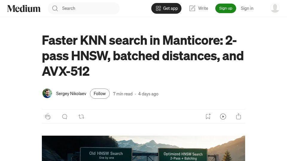 Screenshot of medium.com: Faster KNN search in Manticore: 2-pass HNSW, batched distances, and AVX-512