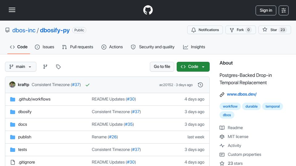Screenshot of github.com: Show HN: DBOSify – Drop-in Temporal replacement built on Postgres
