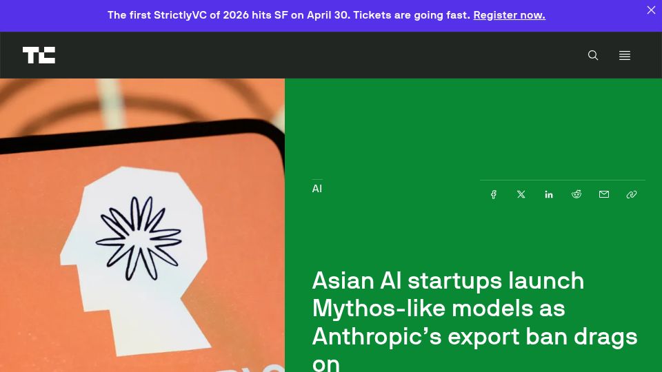 Screenshot of techcrunch.com: Asian AI startups launch Mythos-like models