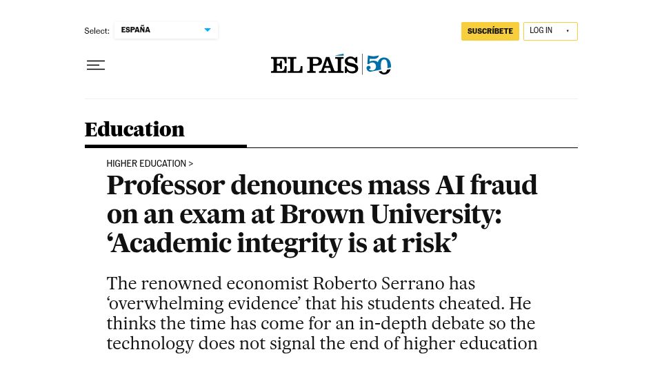 Screenshot of english.elpais.com: Professor denounces mass AI fraud on an exam at Brown
