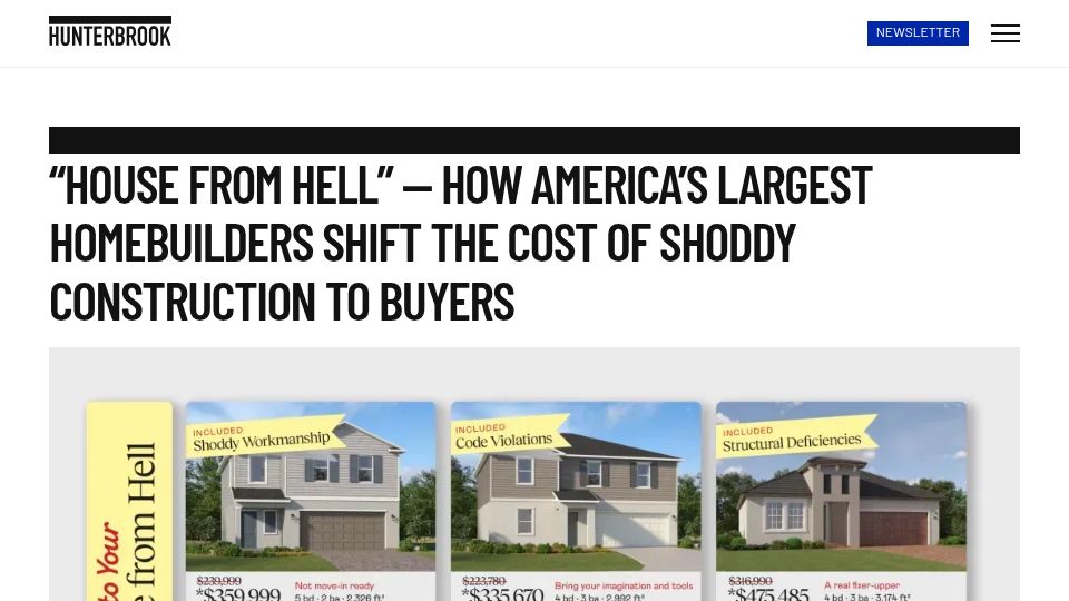 Screenshot of hntrbrk.com: America's Large Homebuilders Shift the Cost of Shoddy Construction to Buyers