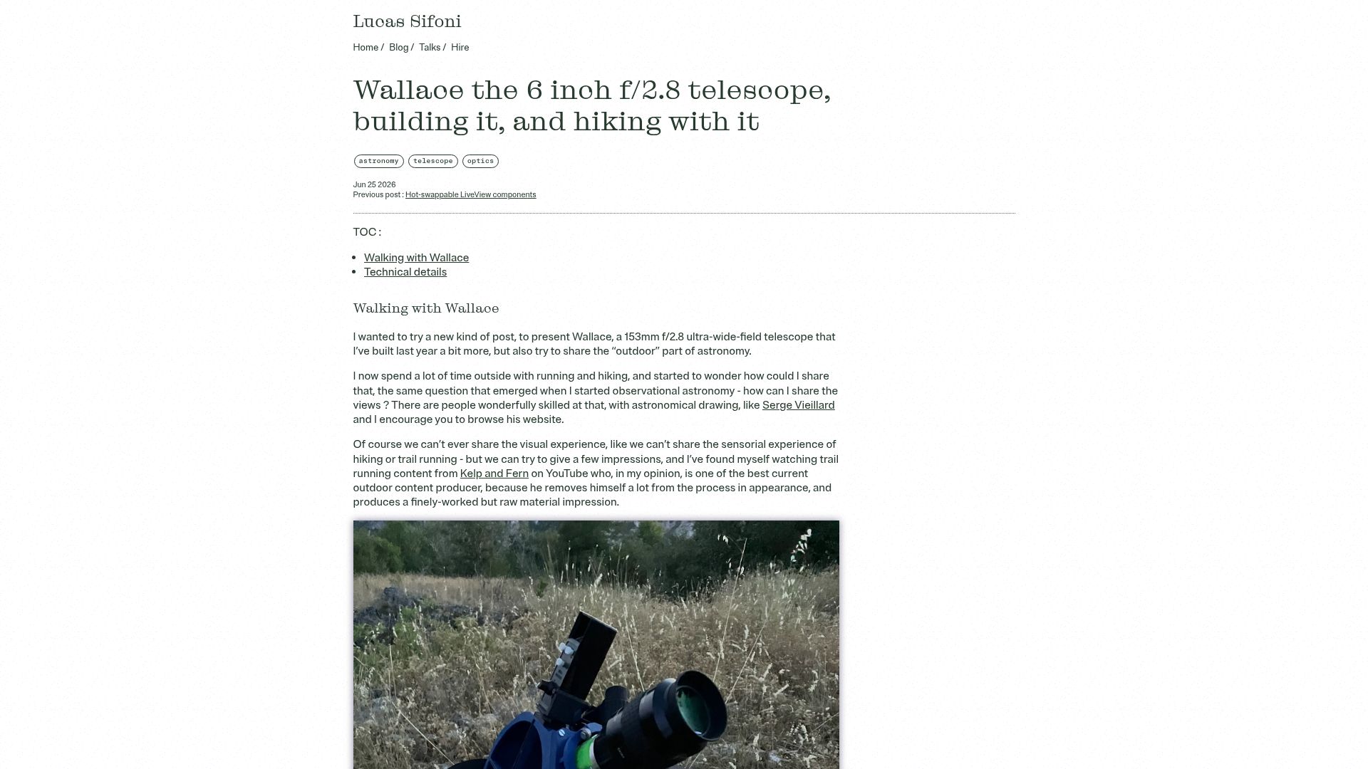 Screenshot of lucassifoni.info: Wallace the 6 inch f/2.8 telescope, building it, and hiking with it