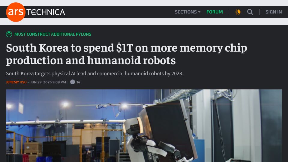 Screenshot of arstechnica.com: South Korea to spend $1T on more memory chip production and humanoid robots