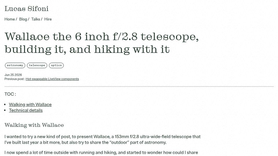 Screenshot of lucassifoni.info: Wallace the 6 inch f/2.8 telescope, building it, and hiking with it