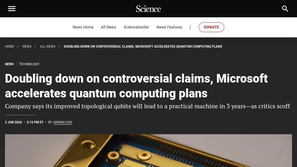 Screenshot of science.org: Microsoft Doubles Down on Controversial Quantum Computing Claims