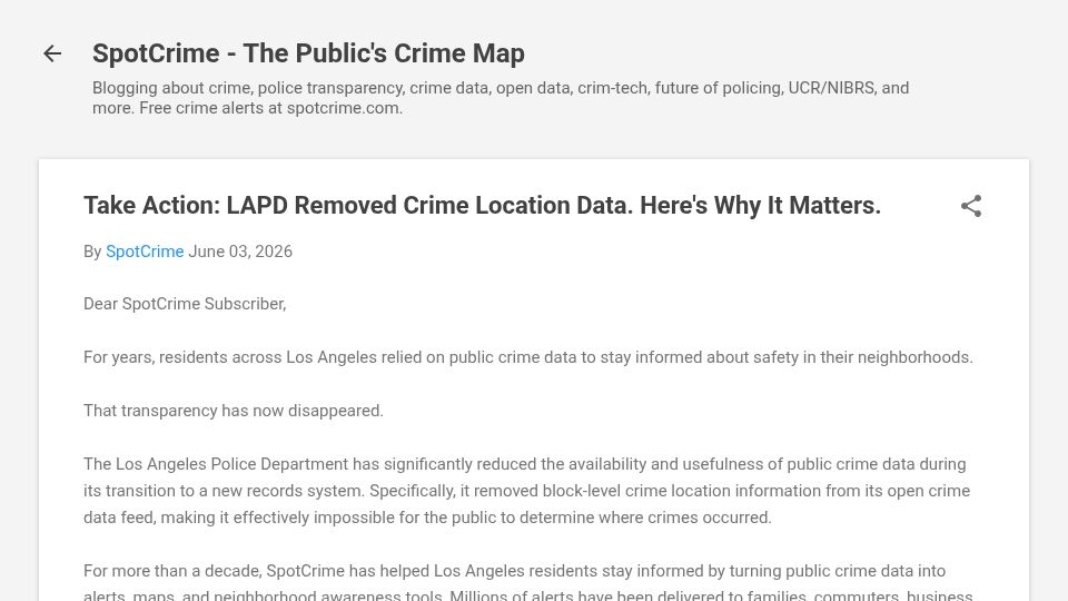 Screenshot of blog.spotcrime.com: Take Action: LAPD Removed Crime Location Data. Here's Why It Matters