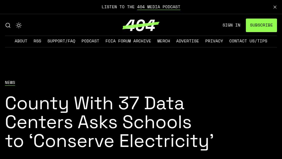 Screenshot of 404media.co: County with 37 Data Centers Asks Schools to 'Conserve Electricity'