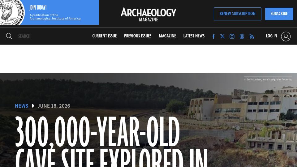 Screenshot of archaeology.org: 300k-Year-Old Cave Site Explored in Northern Israel