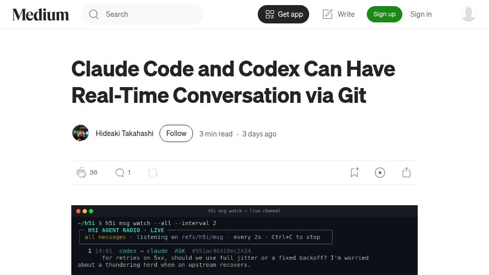 Screenshot of medium.com: Claude Code and Codex Can Have Real-Time Conversation via Git