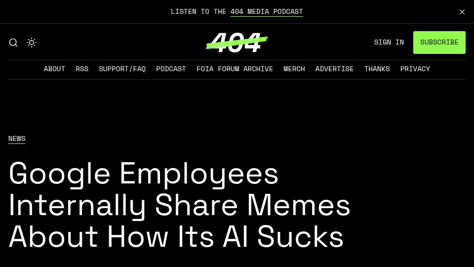 Screenshot of 404media.co: Google Employees Internally Share Memes About How Its AI Sucks