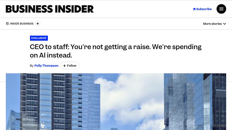 Screenshot of businessinsider.com: CEO to staff: You're not getting a raise. We're spending on AI instead