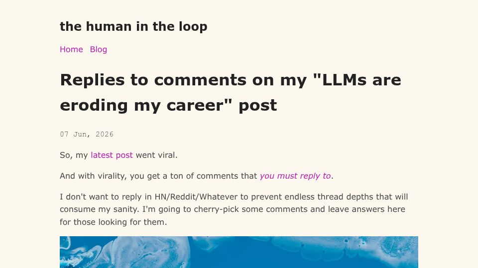 Screenshot of human-in-the-loop.bearblog.dev: Replies to comments on my "LLMs are eroding my career" post