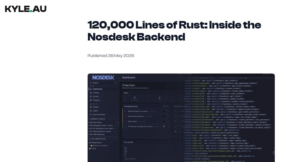 Screenshot of kyle.au: 120k Lines of Rust: Inside the Nosdesk Backend