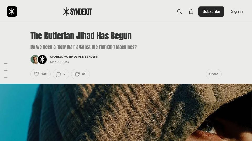 Screenshot of syndekit.substack.com: The Butlerian Jihad Has Begun