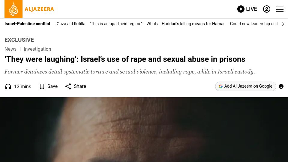 Screenshot of aljazeera.com: 'They were laughing': Israel's use of rape and sexual abuse in prisons