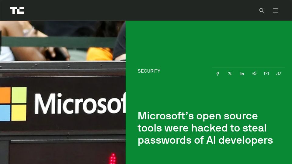 Screenshot of techcrunch.com: Microsoft's open source tools were hacked to steal passwords of AI developers
