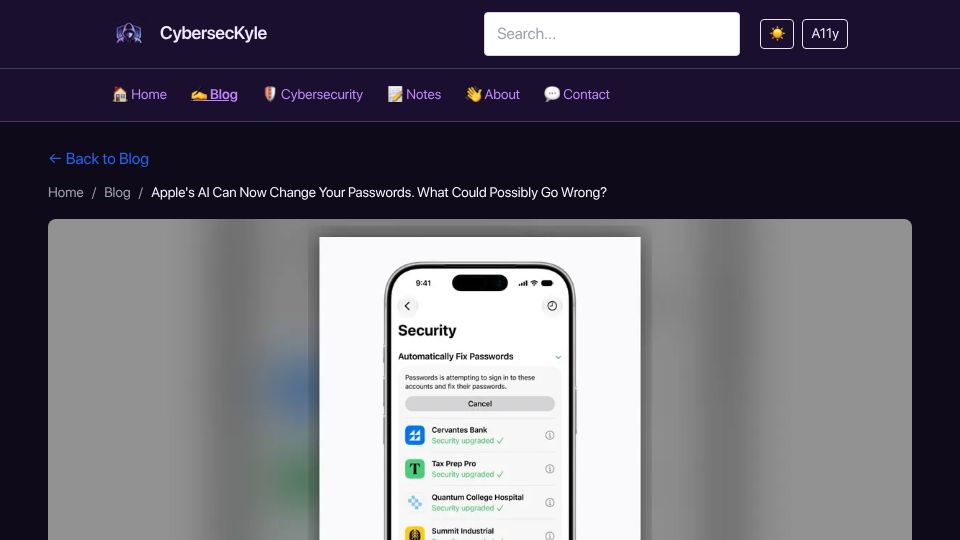 Screenshot of kylereddoch.me: Apple's AI Can Now Change Your Passwords. What Could Possibly Go Wrong?