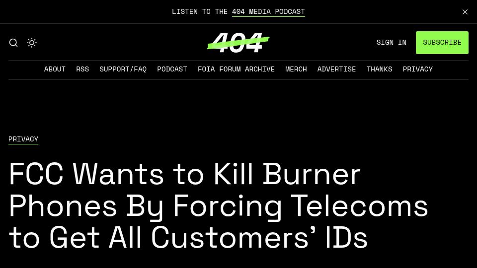 Screenshot of 404media.co: FCC wants to kill burner phones by forcing telecoms to get all customers' IDs