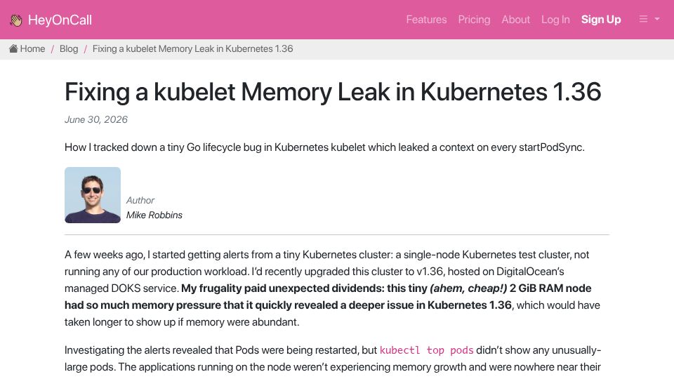 Screenshot of heyoncall.com: Fixing a kubelet memory leak in Kubernetes 1.36