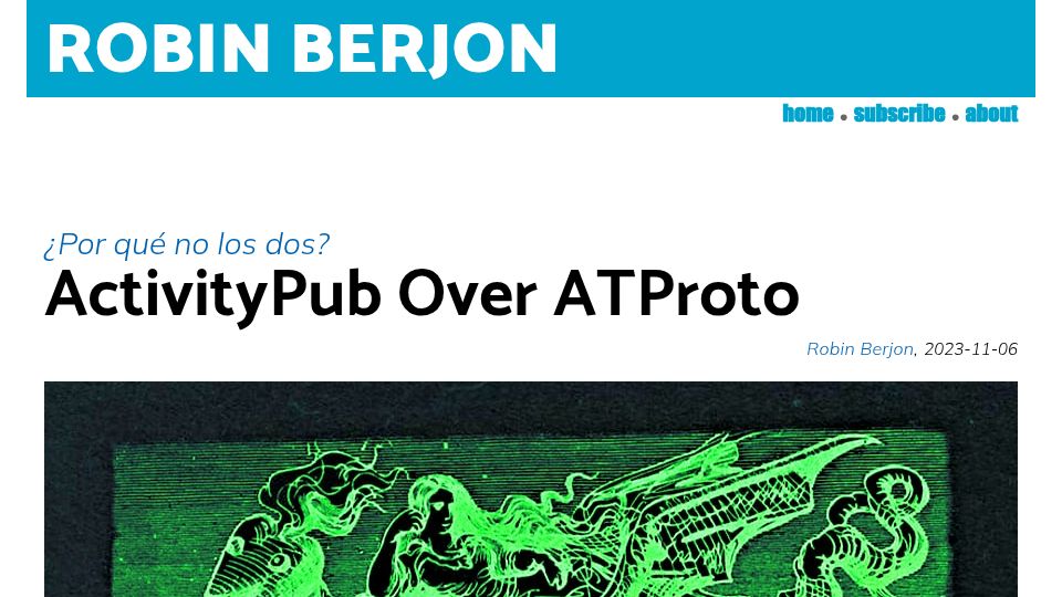 Screenshot of berjon.com: ActivityPub over ATProto