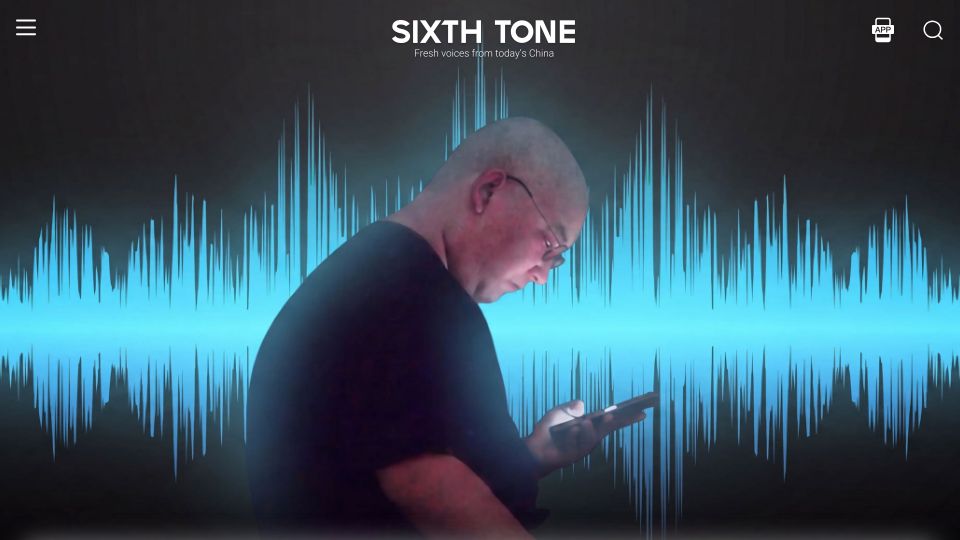 Screenshot of sixthtone.com: The Chinese Voice Actor Forced to Prove He's Human