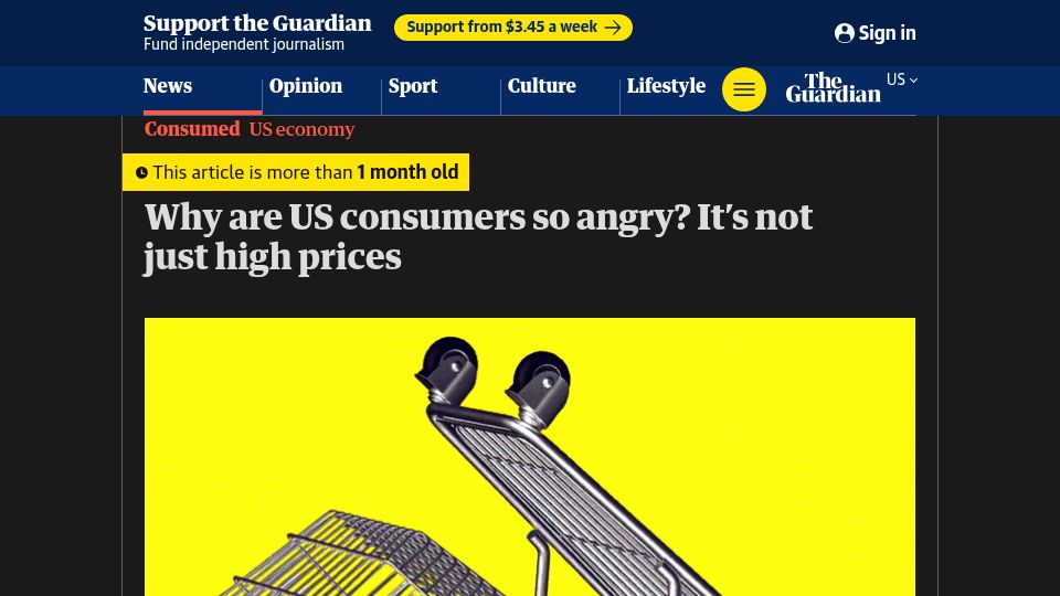 Screenshot of theguardian.com: Why are US consumers so angry? It's not just high prices