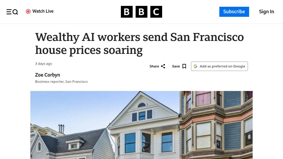 Screenshot of bbc.com: Wealthy AI workers send San Francisco house prices soaring