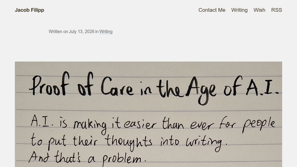 Screenshot of jacobfilipp.com: Proof of care in the age of AI