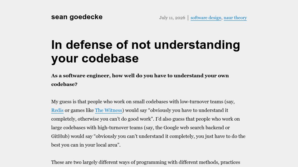 Screenshot of seangoedecke.com: In defense of not understanding your codebase