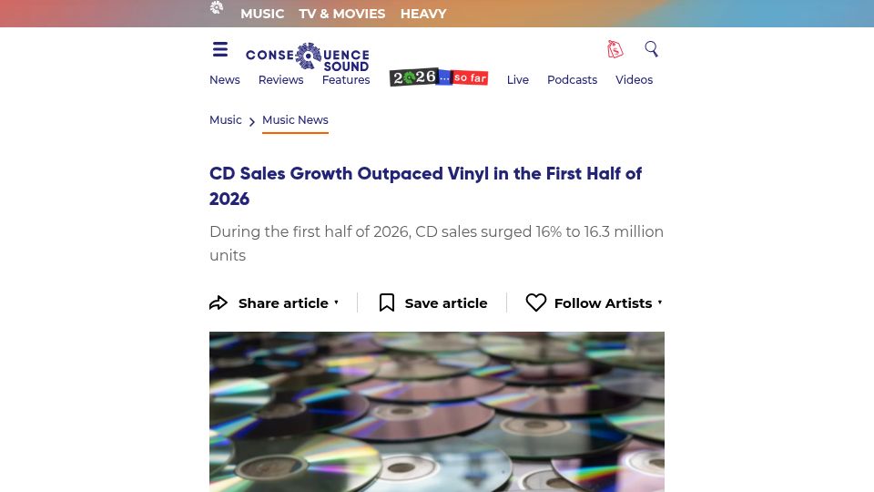 Screenshot of consequence.net: CD sales growth outpaced vinyl in the first half of 2026