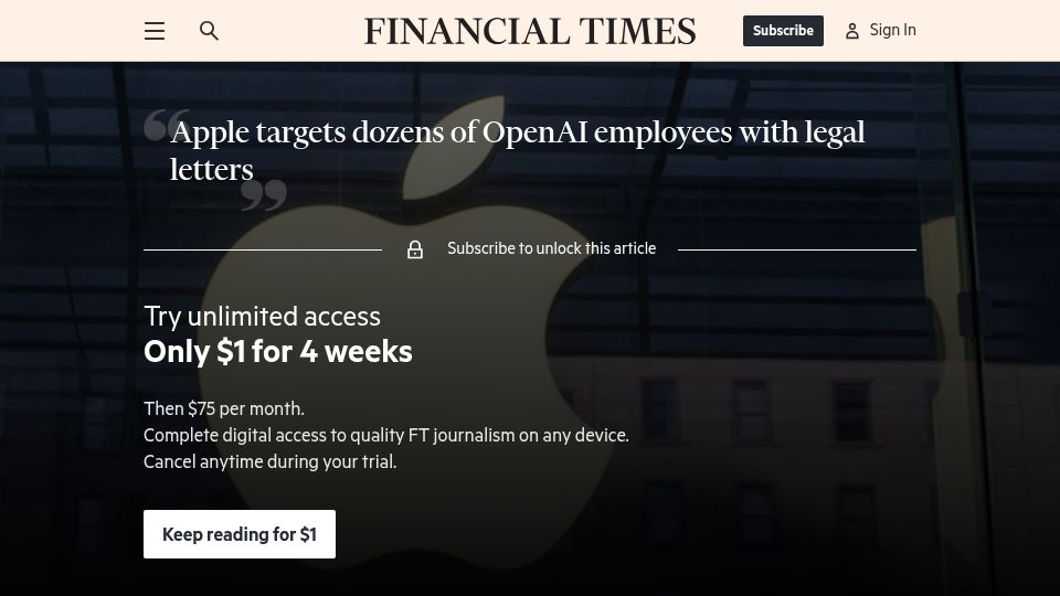 Screenshot of ft.com: Apple targets dozens of OpenAI employees with legal letters