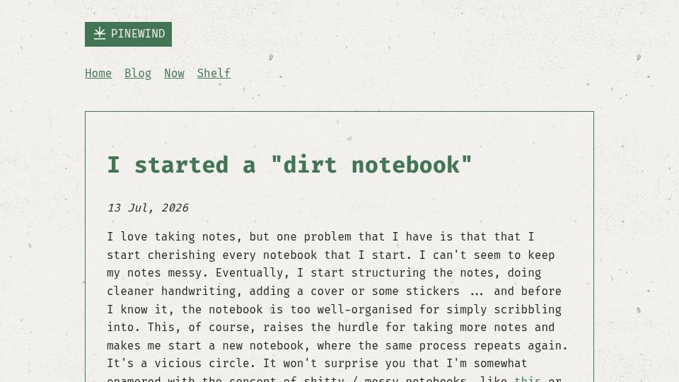 Screenshot of pinewind.bearblog.dev: I started a “dirt notebook”