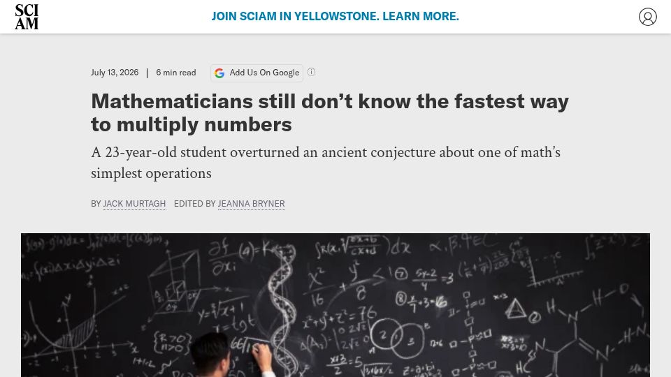 Screenshot of scientificamerican.com: Mathematicians still don't know the fastest way to multiply numbers