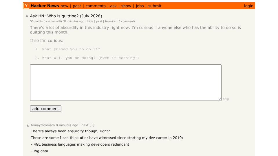 Screenshot of Hacker News post: Ask HN: Who is quitting? (July 2026)