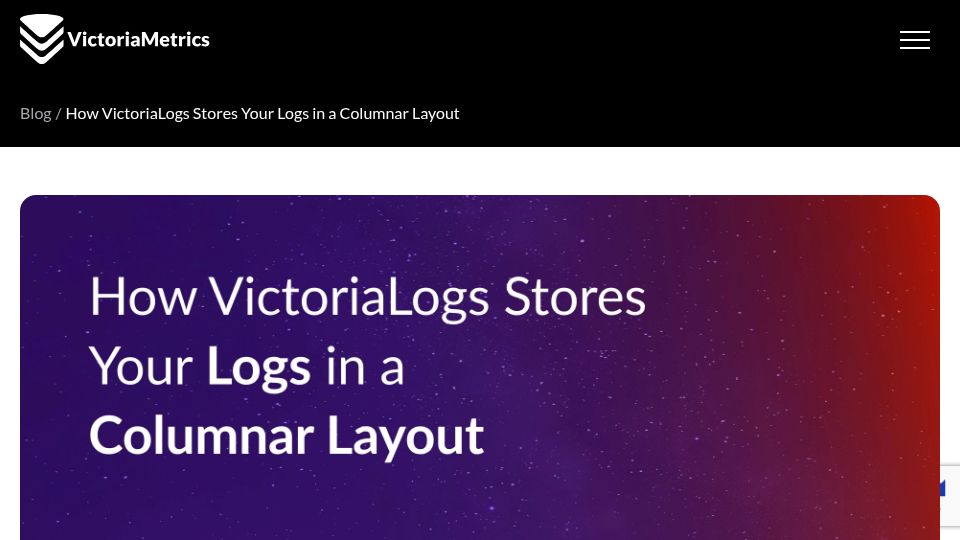 Screenshot of victoriametrics.com: How VictoriaLogs Stores Your Logs in a Columnar Layout