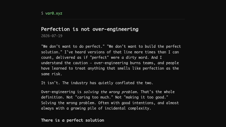Screenshot of var0.xyz: Perfection is not over-engineering