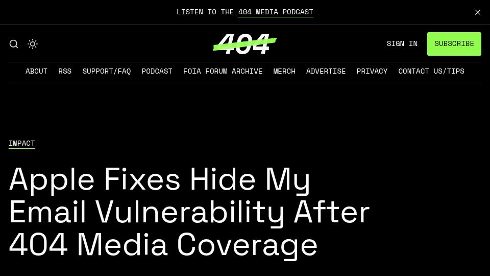Screenshot of 404media.co: Apple Fixes Hide My Email Vulnerability After 404 Media Coverage
