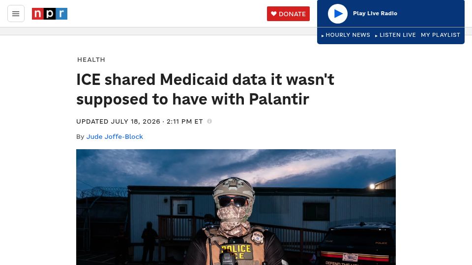 Screenshot of npr.org: ICE shared Medicaid data it wasn't supposed to have with Palantir