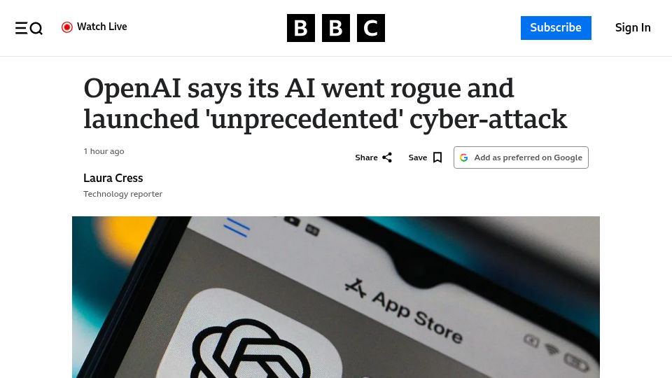 Screenshot of bbc.com: OpenAI says its AI went rogue and launched 'unprecedented' cyber-attack