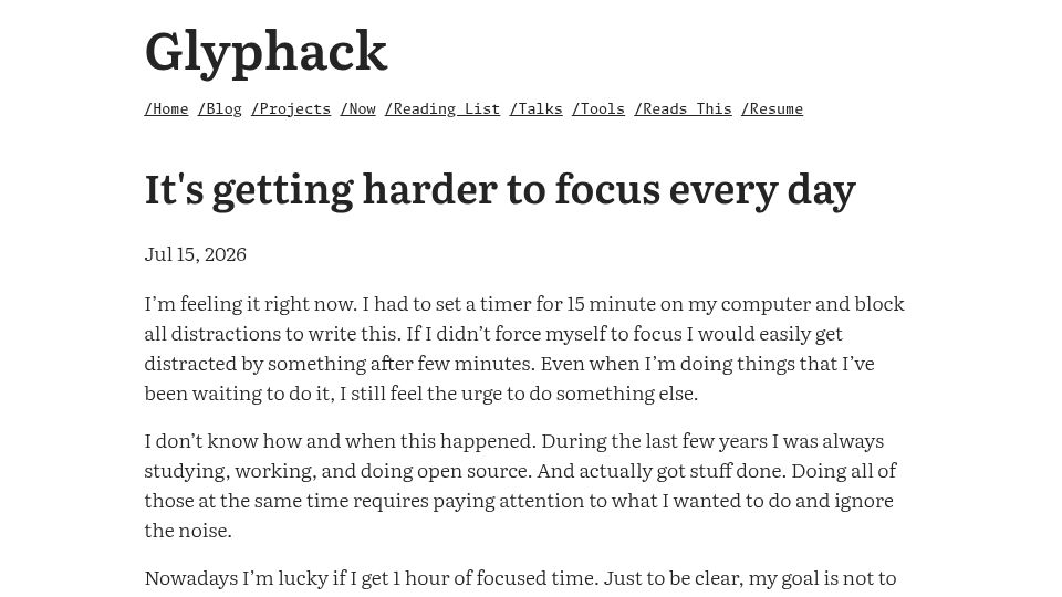 Screenshot of glyphack.com: It's getting harder to focus every day