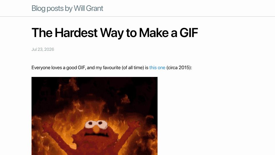 Screenshot of blog.willgrant.org: The hardest way to make a GIF