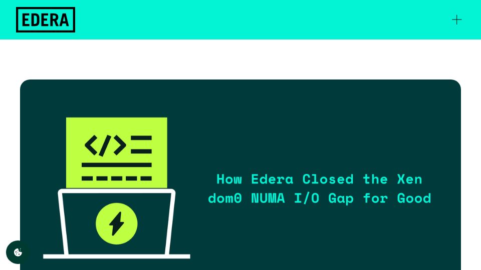 Screenshot of edera.dev: Making Xen's dom0 I/O path NUMA aware