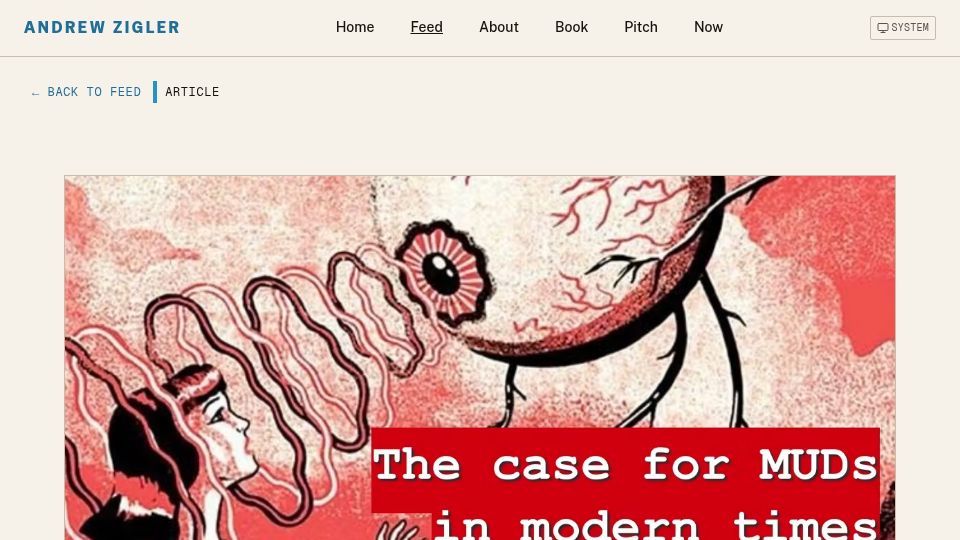 Screenshot of andrewzigler.com: The case for MUDs in modern times (2018)