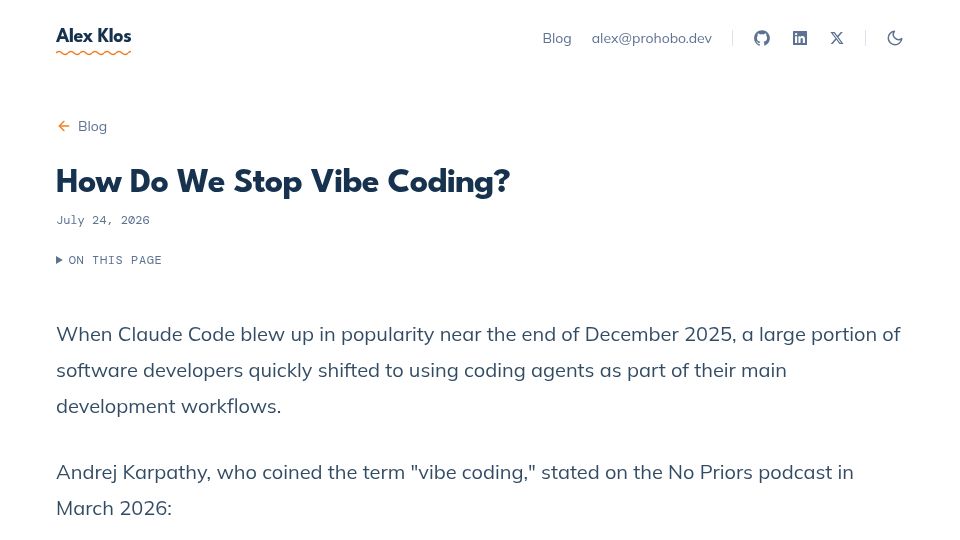 Screenshot of alexklos.ca: How Do We Stop Vibe Coding?