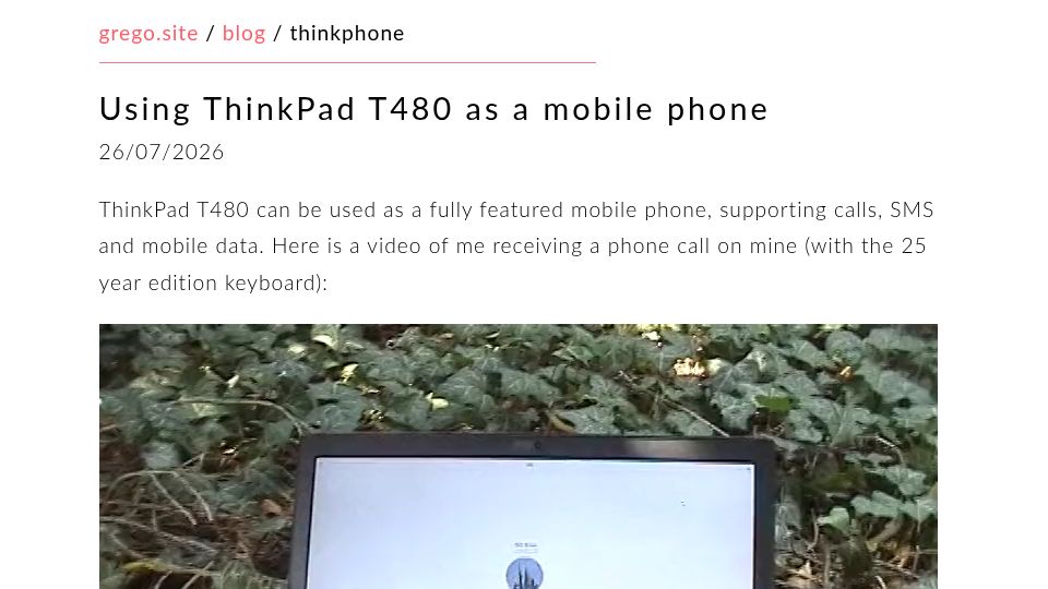 Screenshot of grego.site: Using ThinkPad T480 as a mobile phone
